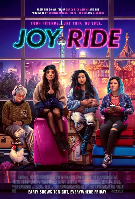 Joy ride 2023 showtimes near century riverside 12 - Joy Ride July 7, 2023 Length 1h 35min Ratings View Ratings Genre Comedy From the producers of Neighbors and the co-screenwriter of Crazy Rich Asians, JOY RIDE stars …